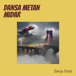 DANSA METAN MIDAR