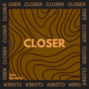 Closer