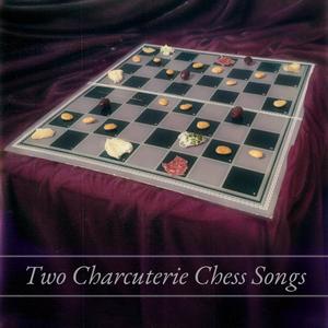 Charcuterie Chess Song 2