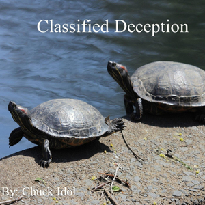 Classified Deception