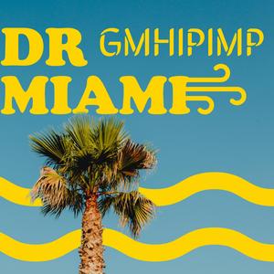 DR MIAMI