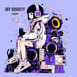 MY GRAVITY