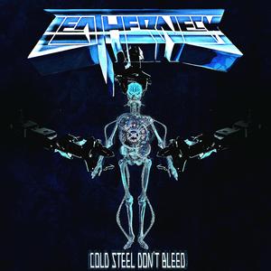Cold Steel Don't Bleed