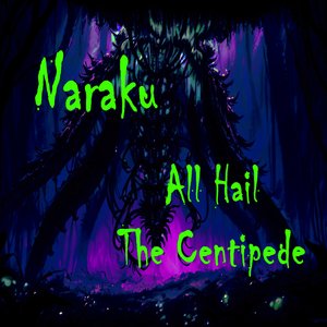 All Hail the Centipede