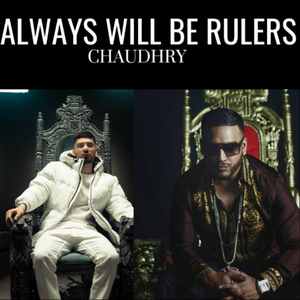 Always Will Be Rulers