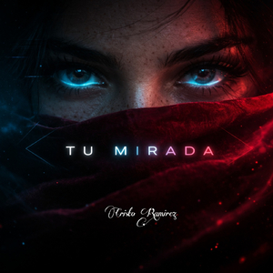 Tu Mirada (Remastered 2026)