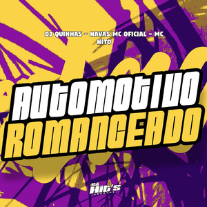 Automotivo Romanceado