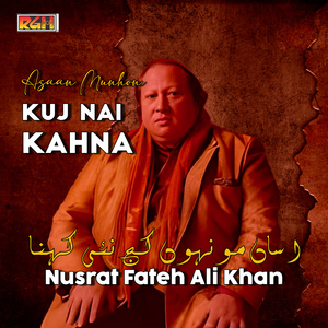 Asaan Munhon Kuj Nai Kahna