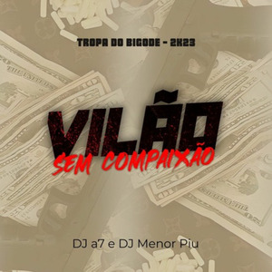 Vilão Sem Compaixão