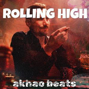 Rolling High (feat. Wilo Producer)