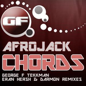 Chords (George F, Eran Hersh & Darmon "Blow Your Mind" Remix)