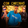 MC PERON - Com Carinho