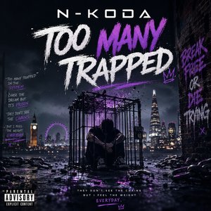 Too Many Trapped