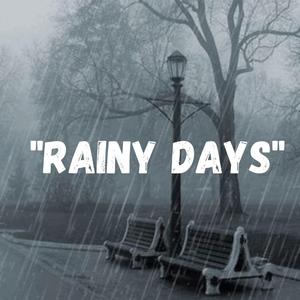 Rainy Days