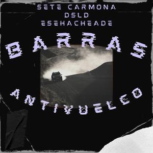 Barras antivuelco (feat. Dsld & Esehacheade)