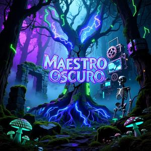 Maestro Oscuro (feat. Los Obsesionados de Juan)