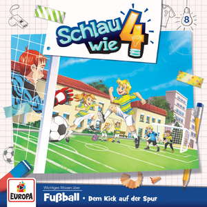 008 - Fußball. Dem Kick auf der Spur (Teil 34)