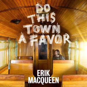 Do This Town a Favor