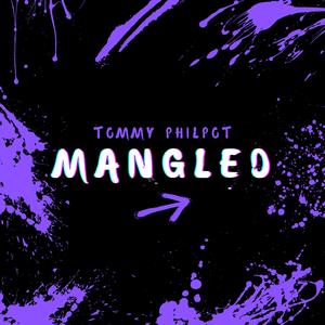 Mangled