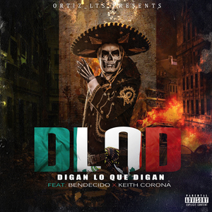 Dlqd (Digan Lo Que Digan)