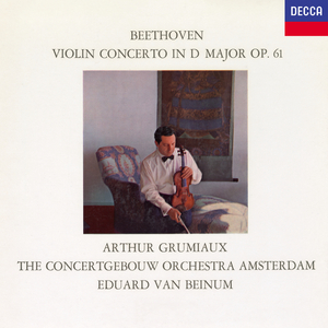 Violin Concerto in D Major, Op. 61:I. Allegro ma non troppo