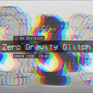 Zero Gravity Glitch