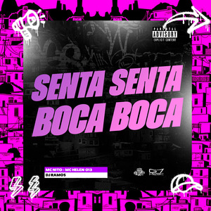 Senta Senta Boca Boca