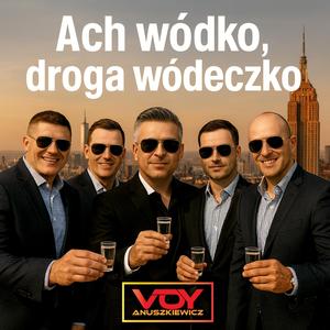 Ach Wódko, Droga Wódeczko (Polish Wedding Edition)