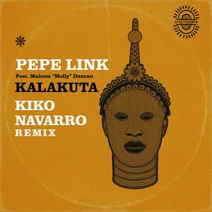 Kalakuta (Kiko Navarro Remix - Edit)