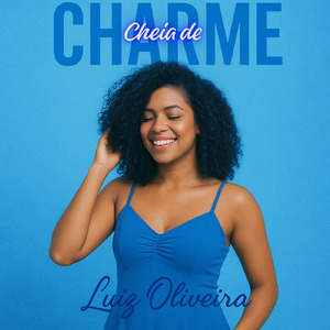 CHEIA DE CHARME