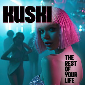 The Rest of Your Life (Radio Edit)