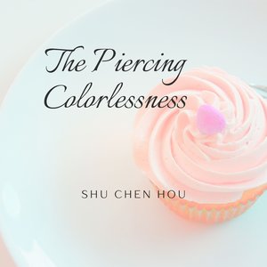The Piercing Colorlessness