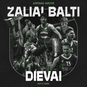 Žaliai Balti Dievai (Matto Remix)