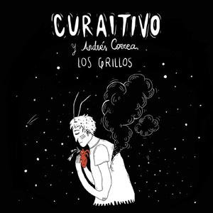Los Grillos (feat. Andrés Correa)