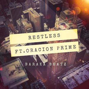 Restless (feat.Oracion Prime & Constantine)