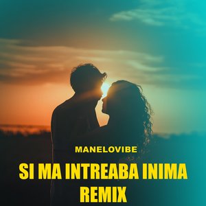 Si ma intreaba inima (Remix)