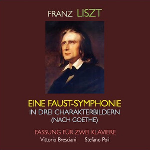 Eine Faust-Symphonie in drei Charakterbildern (Nach Goethe) für zwei Klaviere, S. 647 "Faust": I. Lento assai - Allegro agitato ed appassionato assai