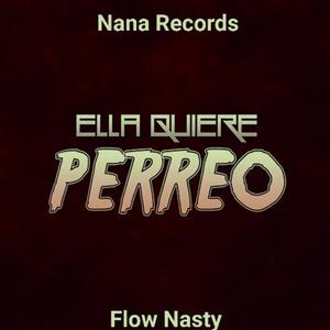 Ella Quiere Perreo