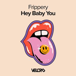 Hey Baby You