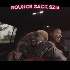 BOUNCE BACK SZN