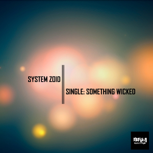 Something Wicked (Original Mix)