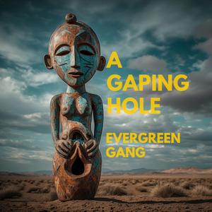 A Gaping Hole
