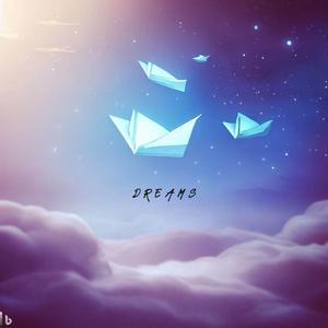 DREAMS