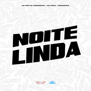 Noite Linda