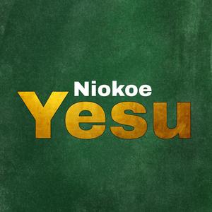 Niokoe Yesu