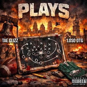 PLAYS (feat. TAE GLIZZ)