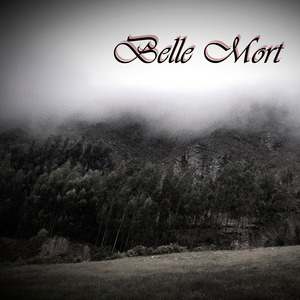 Belle Mort
