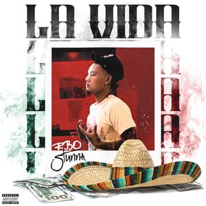 La Vida (feat. RBO Stunna)