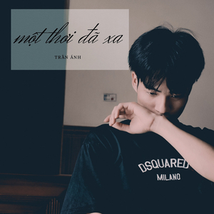 Một Thời Đã Xa