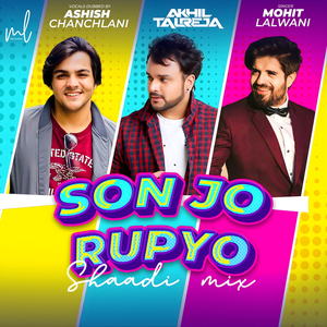 Son Jo Rupyo (Shaadi Mix)